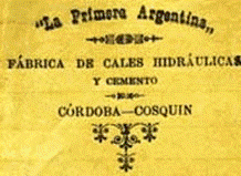 Fundacion y Desarrollo de "La Primera Argentina"